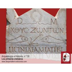 Arqueología e Historia 30: Los primeros cristianos