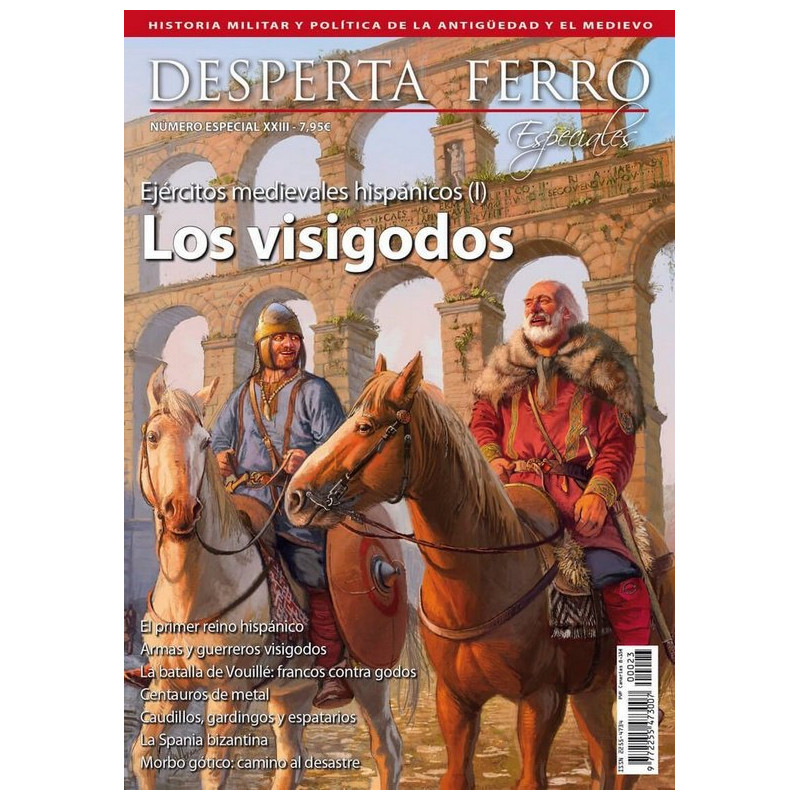 Ejércitos Medievales Hispánicos (I). Los Visigodos