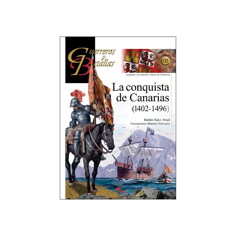 La conquista de Canarias 1402-1496