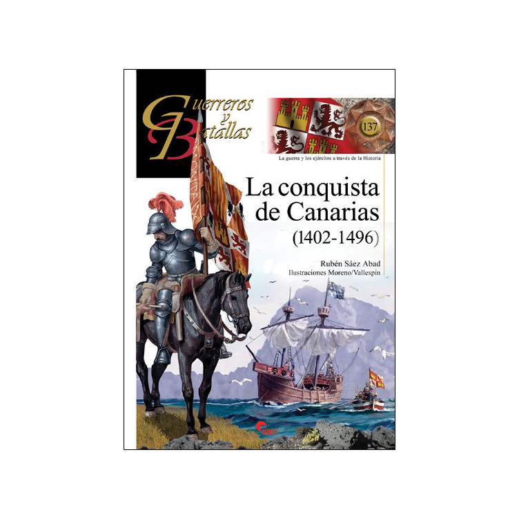 La conquista de Canarias 1402-1496