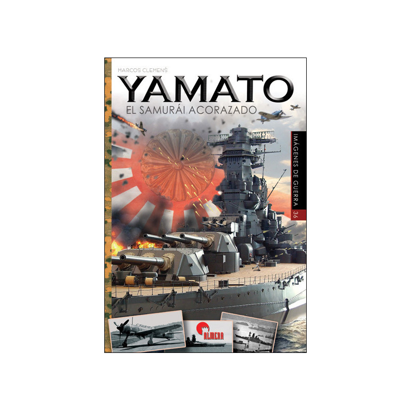 Yamato. El samurái acorazado