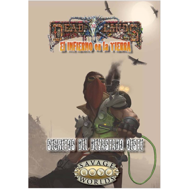 Savage Worlds: Secretos del devastado oeste