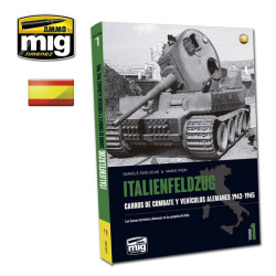 Italienfelzug. Carros de Combate y Vehículos Alemanes 1943-1945