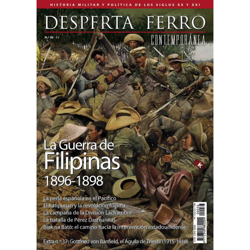 Desperta Ferro Contemporánea36: La guerra de Filipinas 1896-1898