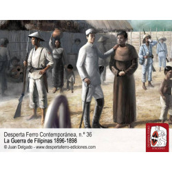 Desperta Ferro Contemporánea36: La guerra de Filipinas 1896-1898