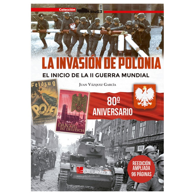 La Invasión de Polonia. (II Edición Ampliada)