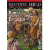 Desperta Ferro 55: Roma conquista Britania