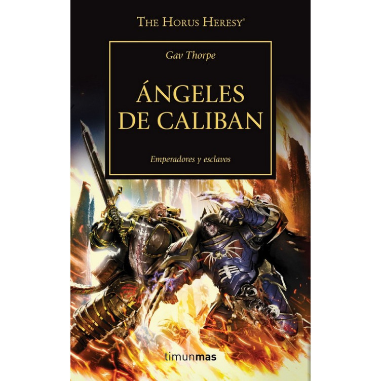 La Herejia de Horus 38: Ángeles de Caliban