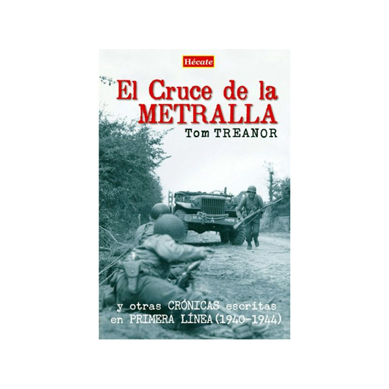 El cruce de la metralla