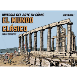 Historia del Arte en Cómic: El Mundo Clásico