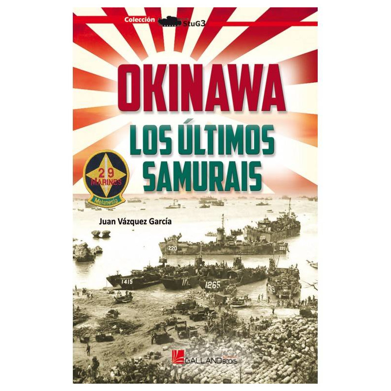 Okinawa. Los Últimos Samurais