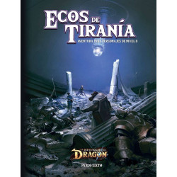 El resurgir del dragón: Ecos de Tiranía