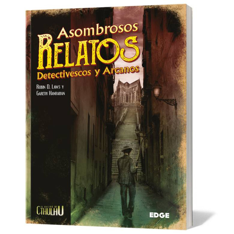 El Rastro de Cthulhu: Asombrosos Relatos Detectivescos y Arcanos