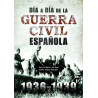 Día a día de la Guerra Civil Española