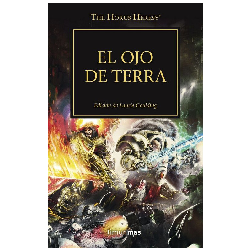 La Herejia de Horus 35: El Ojo de Terra