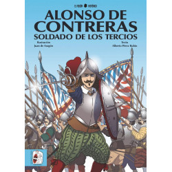 Alonso de Contreras, soldado de los Tercios