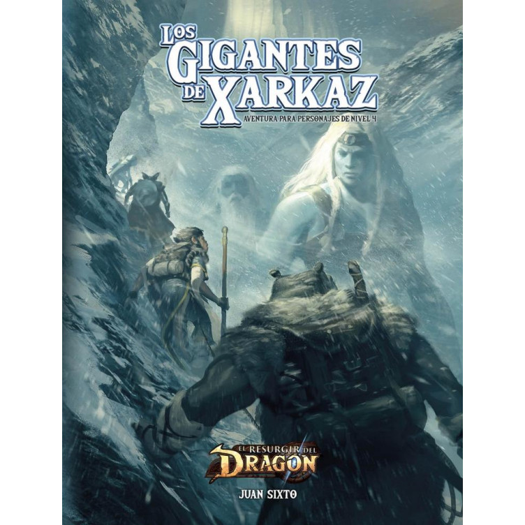 El Resurgir del Dragón: Los Gigantes de Xarkaz