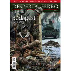 Desperta Ferro Contemporánea 28: Budapest. 1944-1945.