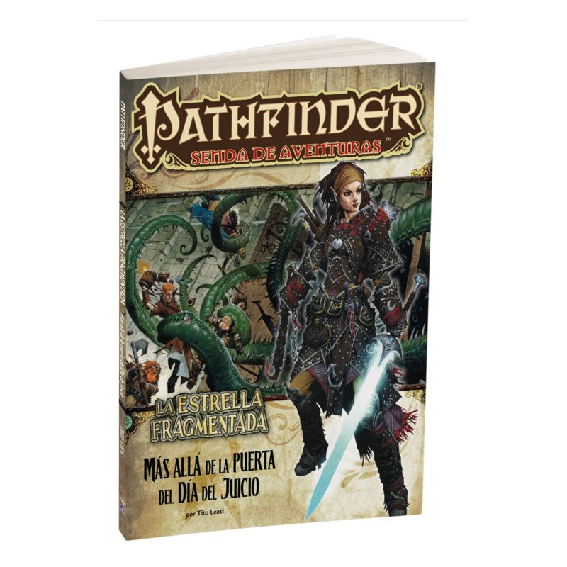 Pathfinder:La Estrella Frag.4:Más allá de la puerta del Día Juic