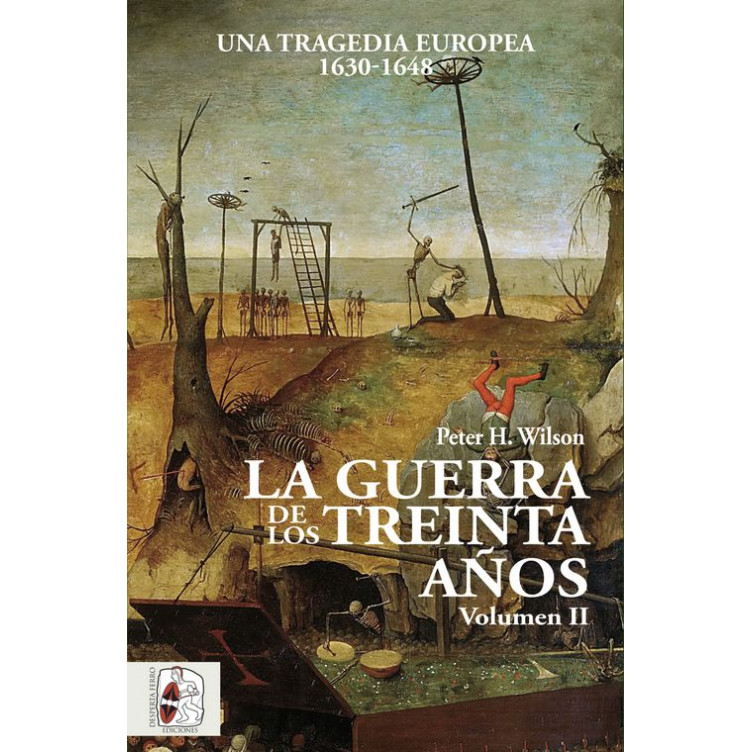 La guerra de los Treinta Años. Una tragedia europea (II)