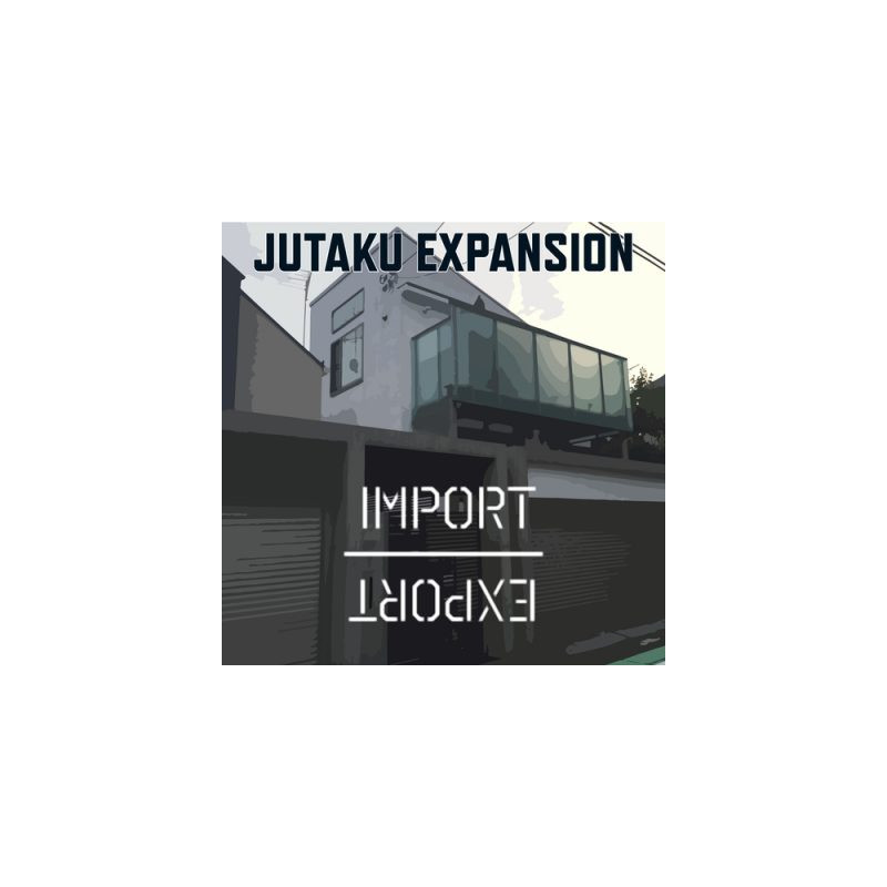 Import / Export: Jotaku expansion