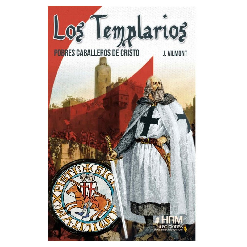 Los Templarios Pobres Caballeros de Cristo