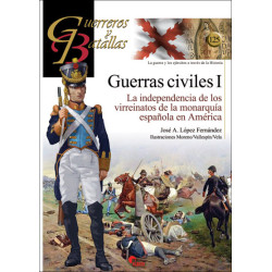 Guerras Civiles I.La independencia de los virreinatos de monarq.