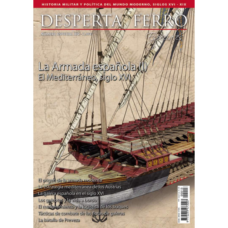 DF Especial XIV:La Armada española (I).El Mediterráneo,siglo XVI