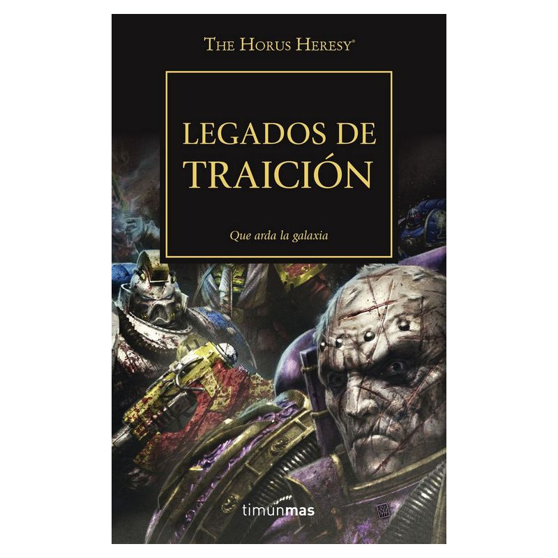 La Herejia de Horus 31: Legados de traición