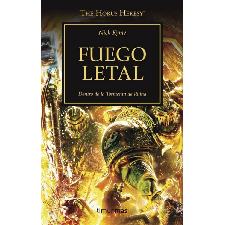 La Herejia de Horus 32: Fuego letal