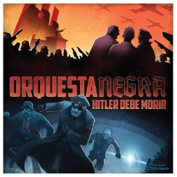 Orquesta Negra: Hitler debe morir