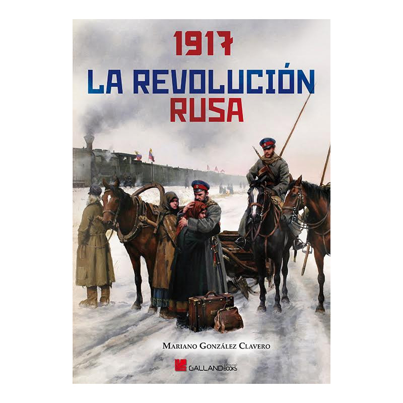 1917. La Revolución Rusa