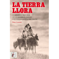 La tierra llora (Las Guerras Indias)