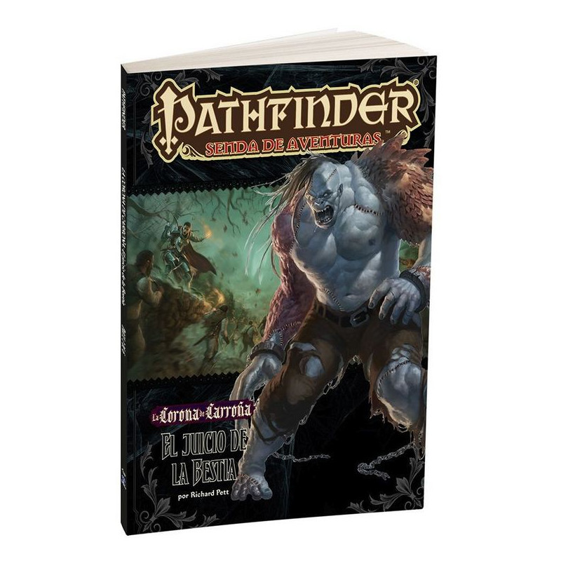 Pathfinder: La Corona de Carroña 2. El Juicio de La Bestia