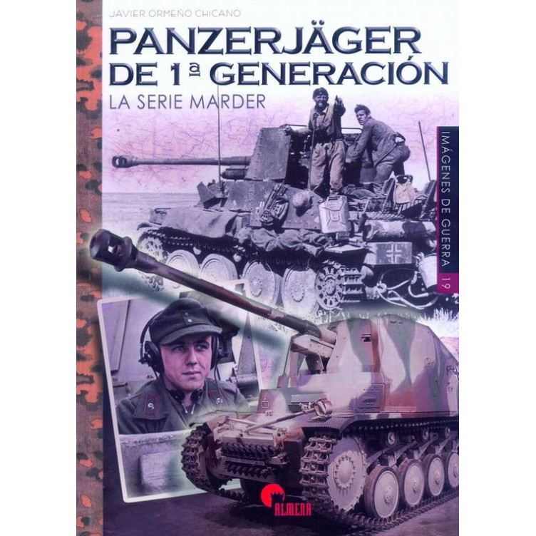 Panzerjäger de 1ª generación. La serie Marder