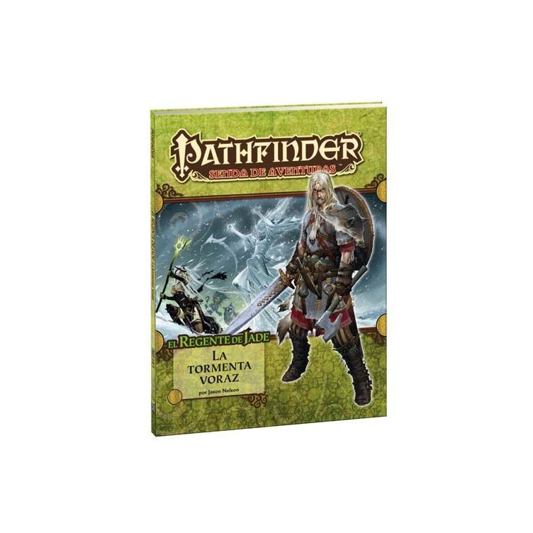 Pathfinder: El Regente de Jade 3: La Tormenta Voraz