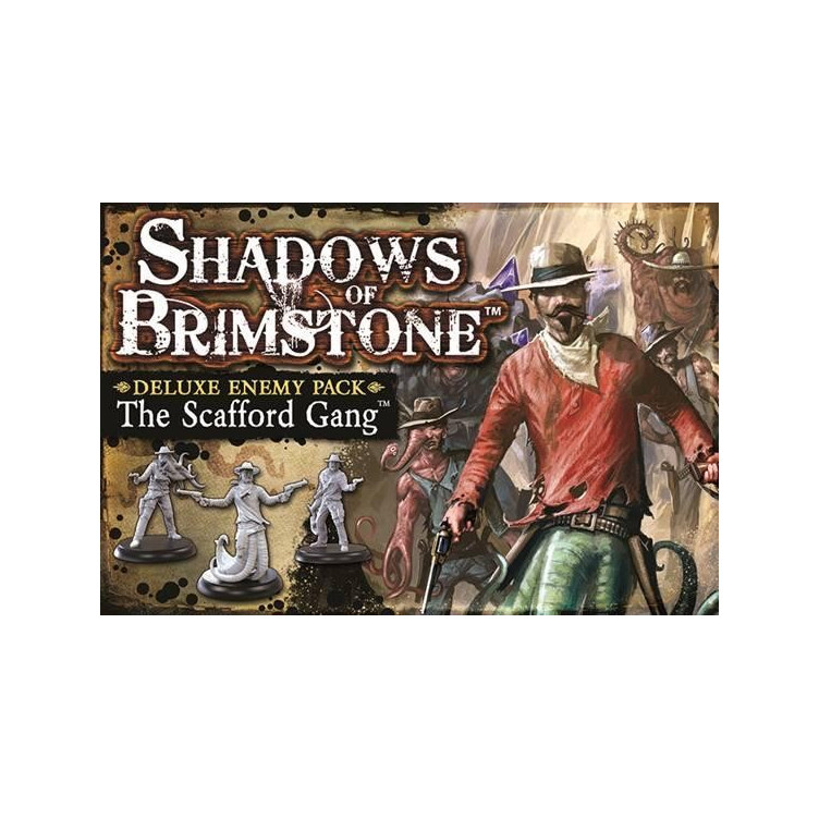 Shadows of Brimstone: The Scafford Gang Deluxe Enemy Pack