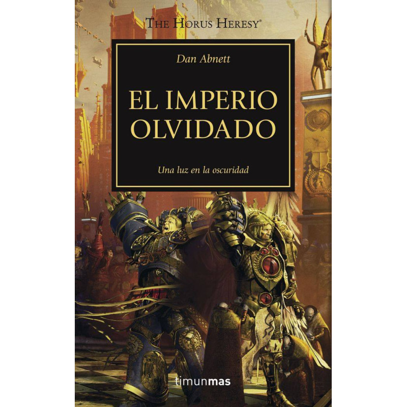 La Herejia de Horus 27: El Imperio Olvidado