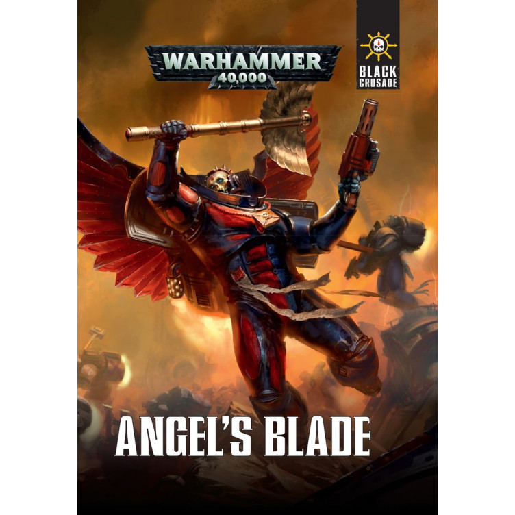 Black Crusade: Angel´s Blade (Inglés)