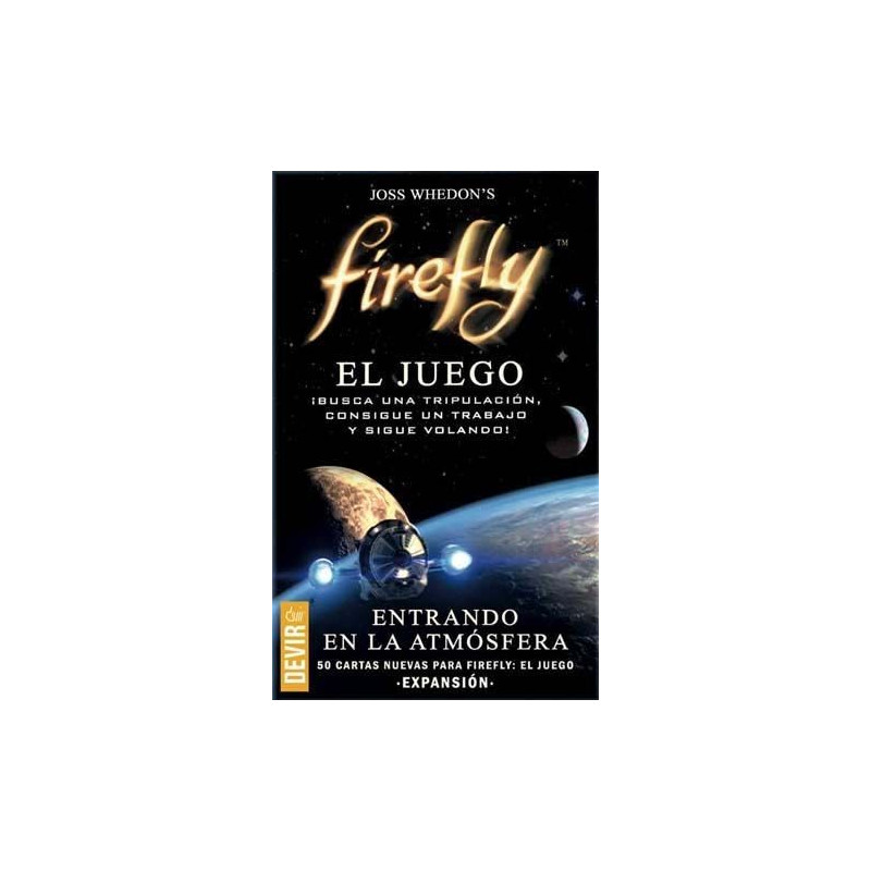 Firefly: Entrando En La Atmósfera