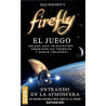 Firefly: Entrando En La Atmósfera