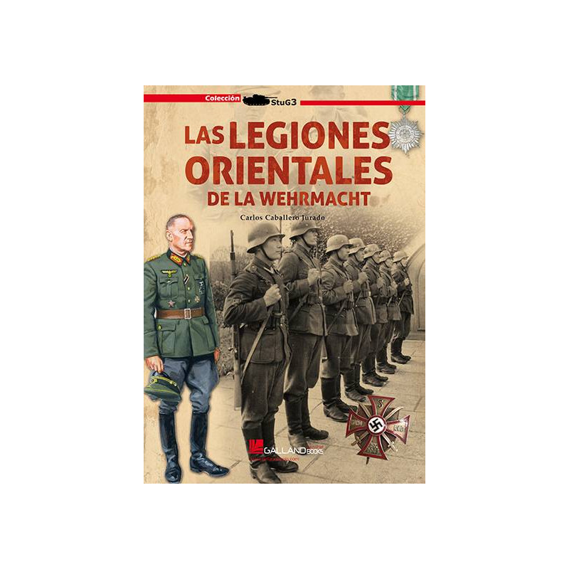 Von Niedermayer y las legiones orientales de la Wehrmacht