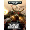 Waaagh! Ghazghkull (2nd Ed.) (S/B) (Edición en inglés)