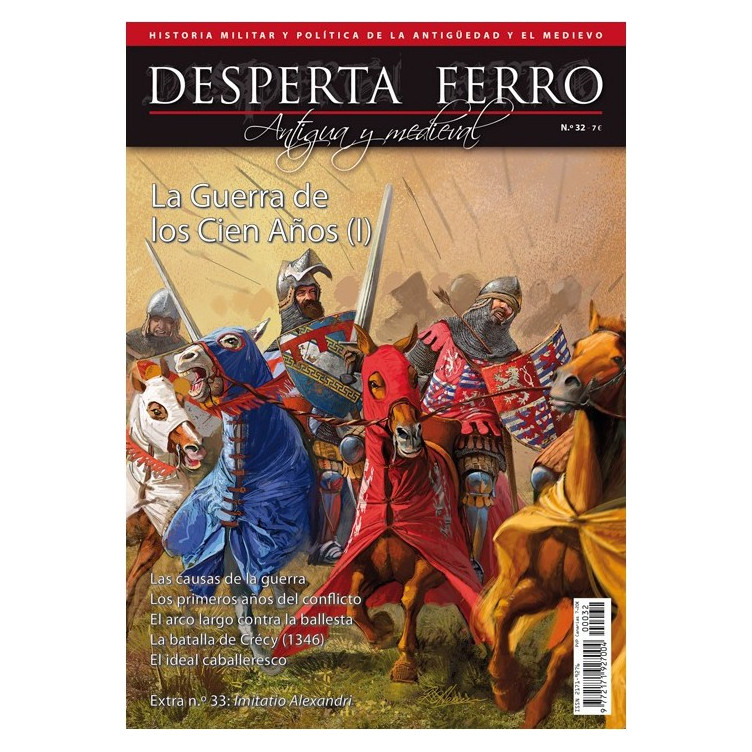 Desperta Ferro 32. La Guerra de los Cien Años (I)