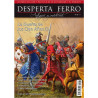 Desperta Ferro 32. La Guerra de los Cien Años (I)