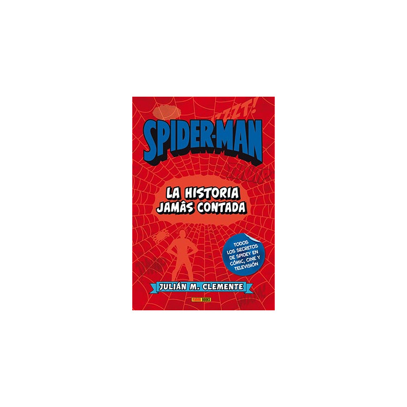 Spiderman: La Historia Jamas Contada