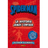 Spiderman: La Historia Jamas Contada