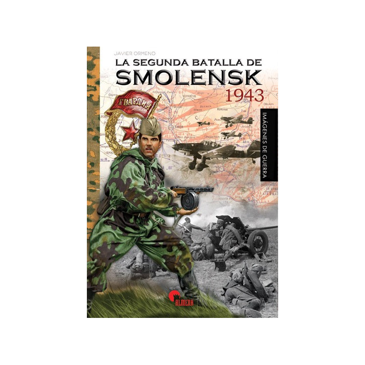 Smolensk 1943. La segunda batalla