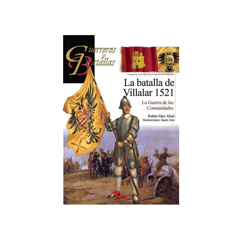 La Batalla de Villalar 1521