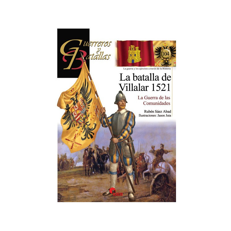 La Batalla de Villalar 1521